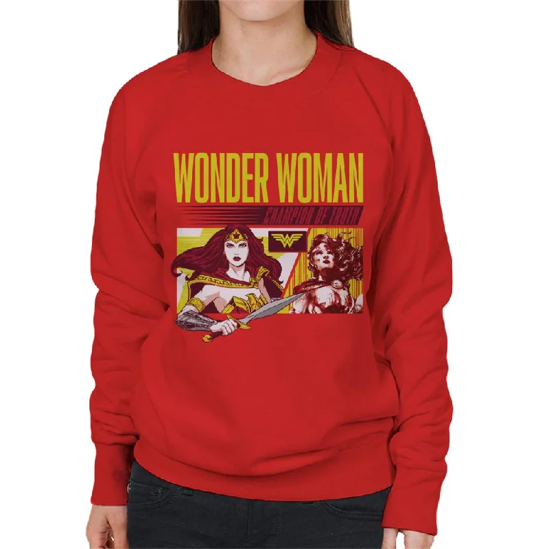 Wonder Woman Champion Of Truth Women's Sweatshirt